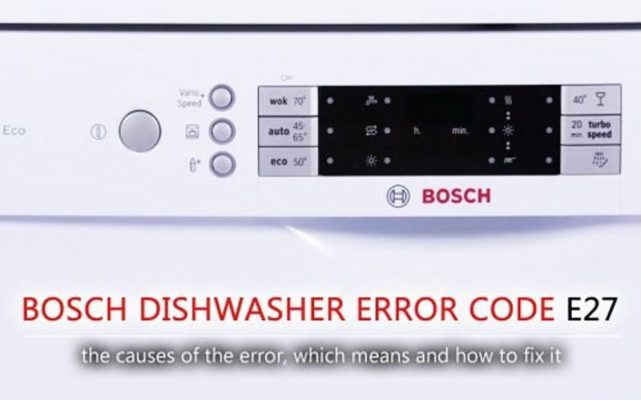 Máy rửa bát Bosch báo lỗi E27